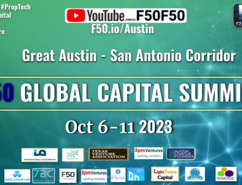 F50 Global Capital Summit 2023: Connect global investors with Austin San Antonio Region Texas